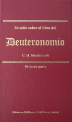 Estudio sobre el libro del Deuteronomio I