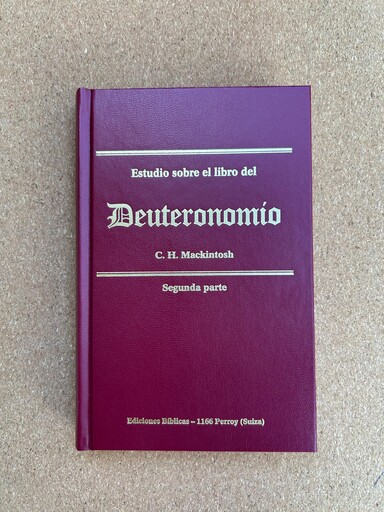 Estudio sobre el libro del  Deuteronomio II
